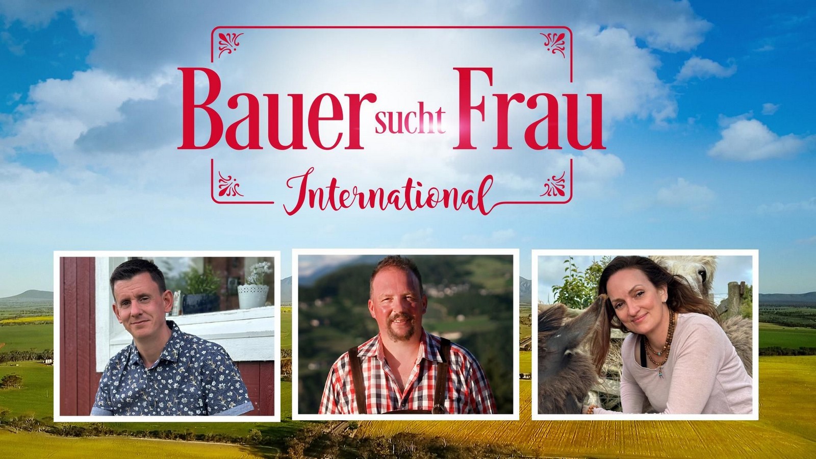 "Bauer sucht Frau International" 2026: Das sind die ersten drei Kandidaten 61 Die ersten Kandidaten aus "Bauer sucht Frau International" 2026